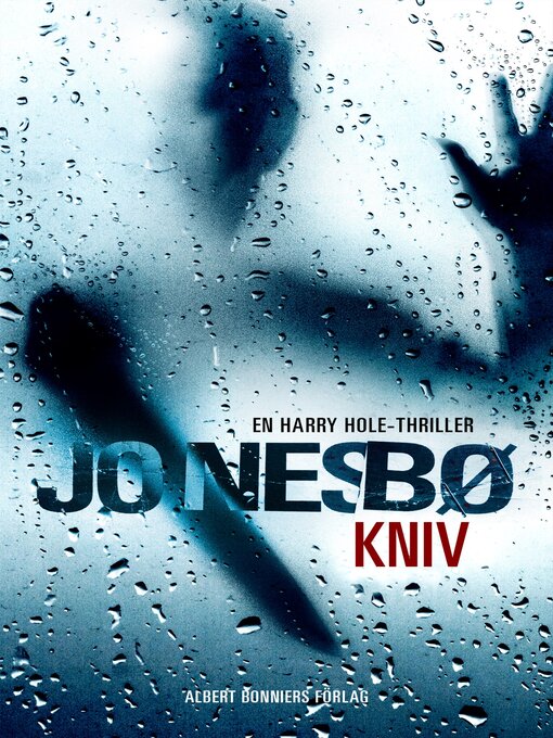 Title details for Kniv by Jo Nesbø - Wait list